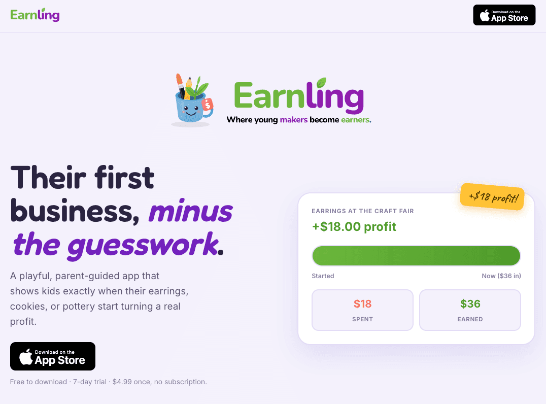 Earnling landing page: 'Their first business, minus the guesswork,' with a Download on the App Store badge and a sample +$18 profit.